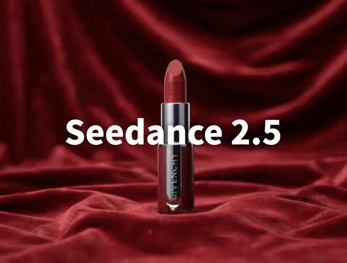 Seedance 2.5